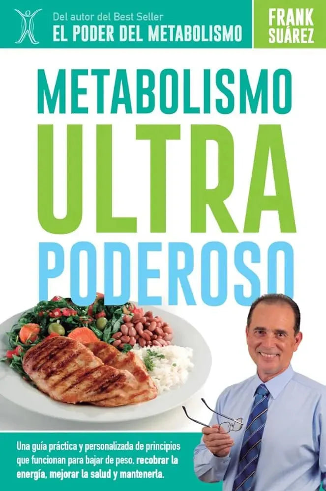 Metabolismo Ultra Poderoso - Frank Suarez