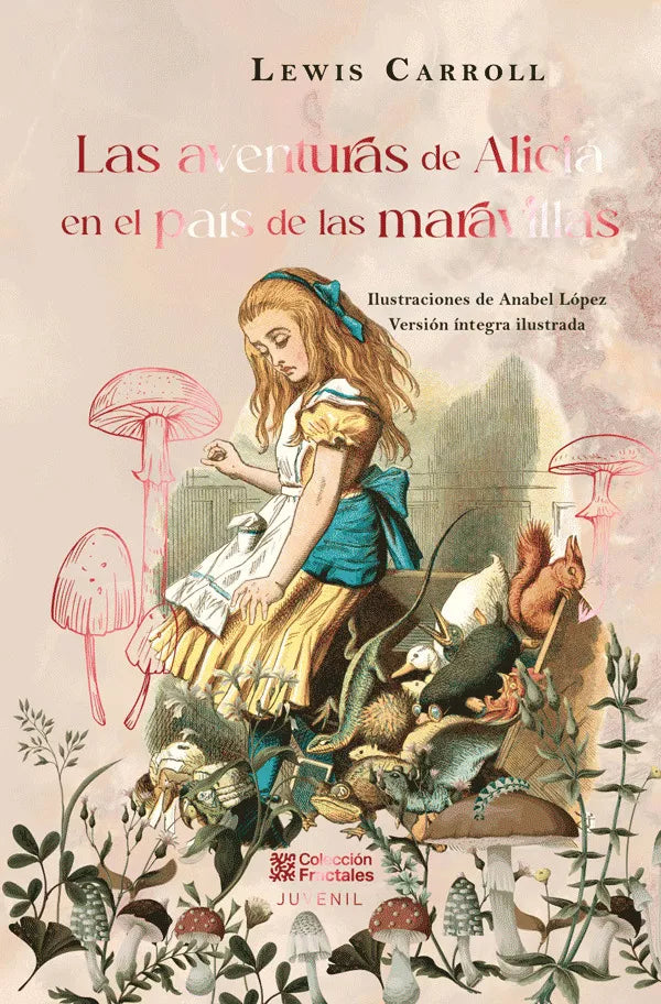 Las Aventuras De Alicia En El País De Las Maravillas - Pasta Dura