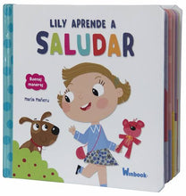 Cargar imagen en el visor de la galería, Buenas maneras - Lily aprende a saludar - Valores
