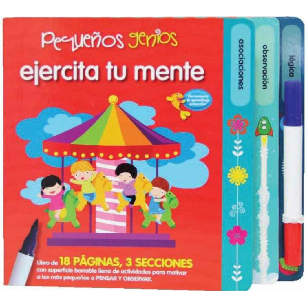 Pequeños genios - Ejercita tu mente - Libro borrable