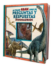 Cargar imagen en el visor de la galería, Mi Primer Gran Libro De Preguntas Y Respuestas Dinosaurios
